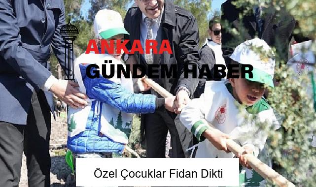 Özel Çocuklar Fidan Dikti