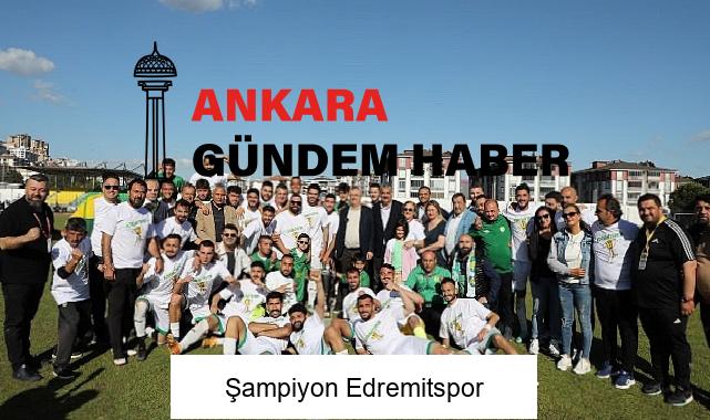 Şampiyon Edremitspor