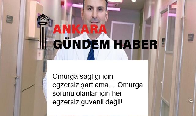Omurga sağlığı için egzersiz şart ama… Omurga sorunu olanlar için her egzersiz güvenli değil!